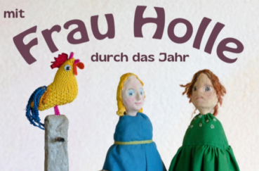 Mit Frau Holle Durch Das Jahr